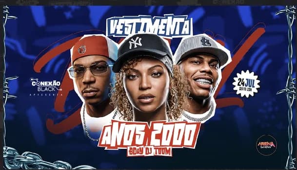 Imagem do CONEXÃO BLACK APRESENTA: EDIÇÃO VESTIMENTA ANOS 2000 / B-DAY DJ TOOM!!!!