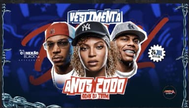 CONEXÃO BLACK APRESENTA: EDIÇÃO VESTIMENTA ANOS 2000 / B-DAY DJ TOOM!!!! em São Paulo