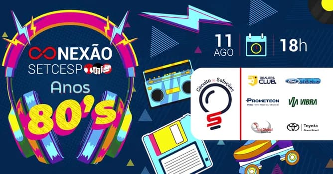 Imagem do Conexão SETCESP - Anos 80