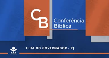 Conferência Bíblica SBB na Ilha do Governador - RJ em Rio de Janeiro