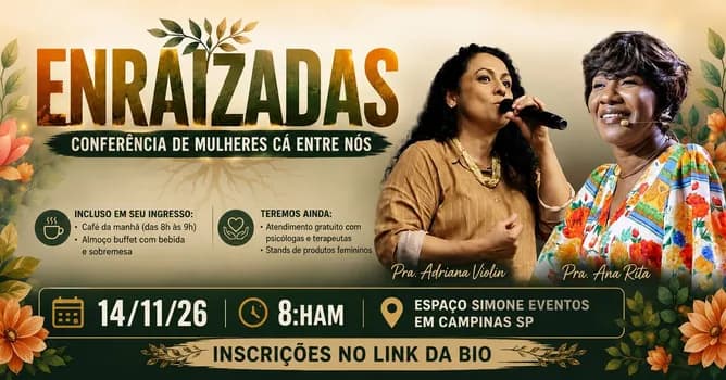 Imagem do CONFERENCIA DE MULHERES CA ENTRE NÓS - ENRAIZADAS