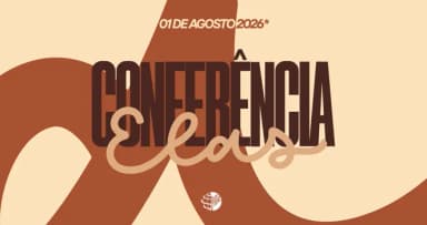 CONFERÊNCIA ELAS 2026 em Goianira