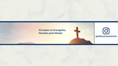 Conferência Igrejas Saudáveis: Firmados no Evangelho, Movidos pela Missão em Foz do Iguaçu