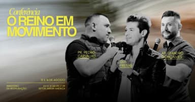 CONFERÊNCIA REINO EM MOVIMENTO em Goiânia