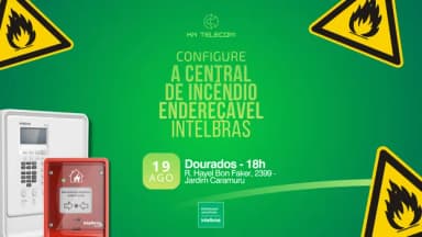 Configuração da Central de Incêndio Endereçável Intelbras em Dourados