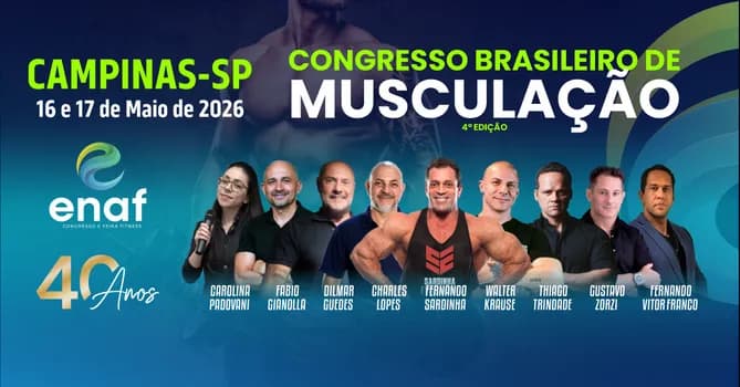 Imagem do Congresso Brasileiro de Musculação - ENAF Campinas/SP 2026
