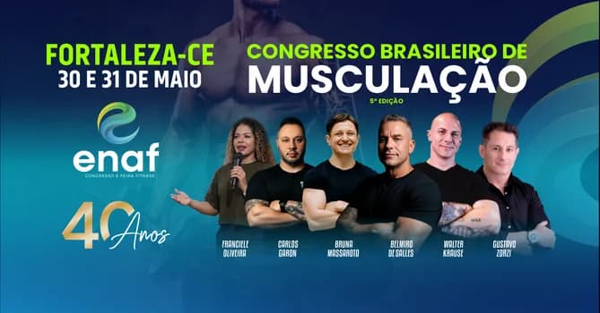 Imagem do Congresso Brasileiro de Musculação - ENAF Fortaleza/CE 2026