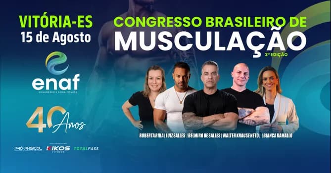 Imagem do Congresso Brasileiro de Musculação - ENAF Vitória 2026