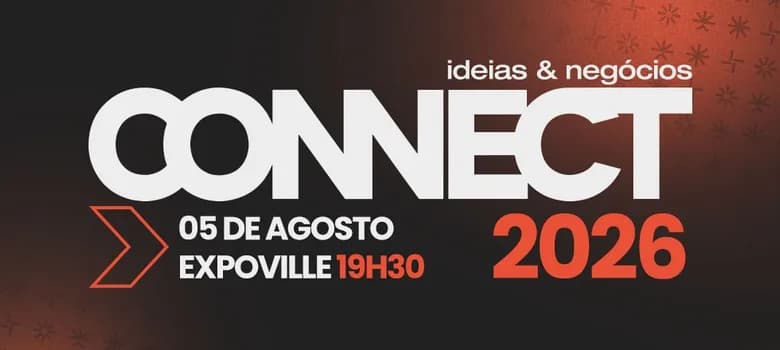 Imagem do CONNECT Ideias e Negócios 2026 - Propósito e Pertencimento