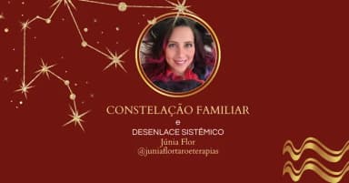 Constelação Familiar com Júnia Flor - Agosto em Belo Horizonte