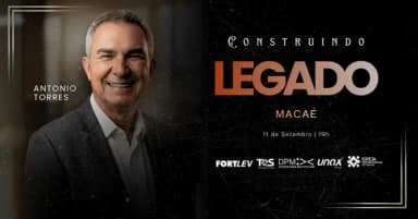 Construindo Legado em Macaé