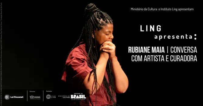 Imagem do Conversa com artista e curadora | LING apresenta: Rubiane Maia