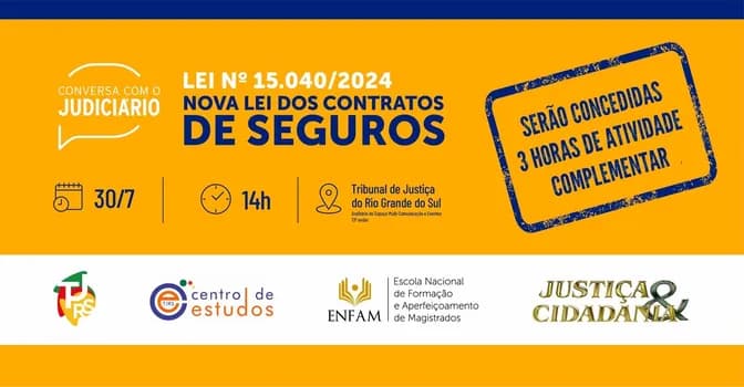 Imagem do CONVERSA COM O JUDICIÁRIO | Lei nº 15.040/2024, Nova Lei dos Contratos de Seguros