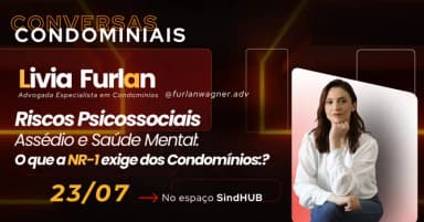 CONVERSAS CONDOMINIAIS - Livia Furlan O Que a NR-1 Exige dos Condomínios? em São José