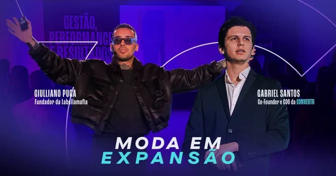 Imagem do CONVERTR INSIDE: Especial Giulliano Puga - Moda em Expansão
