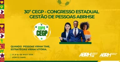 COPA CEGP 2026 - 30º EDIÇÃO DO CONGRESSO ESTADUAL GESTÃO DE PESSOAS ABRHSE em Aracaju