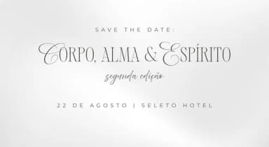 Corpo, Alma & Espírito - Segunda Edição em Volta Redonda