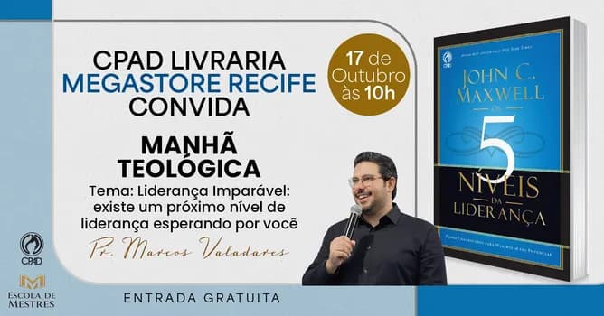 Imagem do CPAD MEGASTORE RECIFE CONVIDA PARA PALESTRA MANHÃ TEÓLOGICA