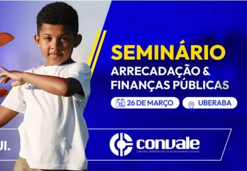 Imagem do CRESCE COMIGO Seminário regional de arrecadação municipal - CONVALE