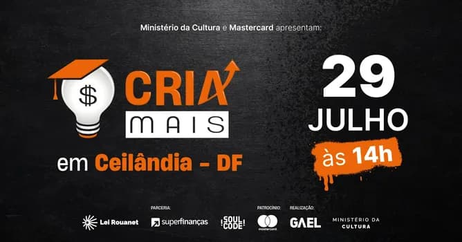 Imagem do Cria Mais: As Jornadas Presenciais do Empreendedorismo Criativo - Brasília - DF