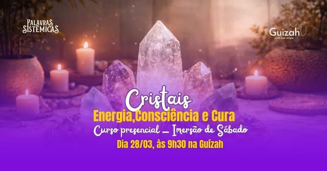 Imagem do Cristais: Energia, Consciência e Cura - Curso Presencial