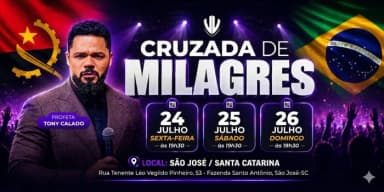 CRUZADA DE MILAGRES em São José