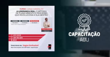 Curso: A Liderança Ágil - O Método de Planejamento e Processo que Revoluciona a sua Gestão em Joinville