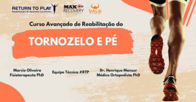 Curso Avançado de Reabilitação do Tornozelo e Pé - Brasília/2026 em Brasília