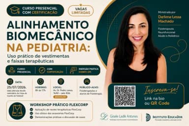 Curso de Alinhamento Biomecânico na Pediatria: Uso Prático de Vestimentas e Faixas Terapêuticas em Santos
