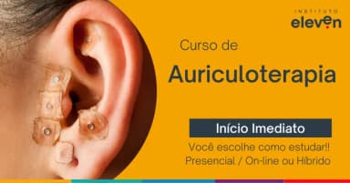 Curso de Auriculoterapia Faculdade Eleven em Curitiba