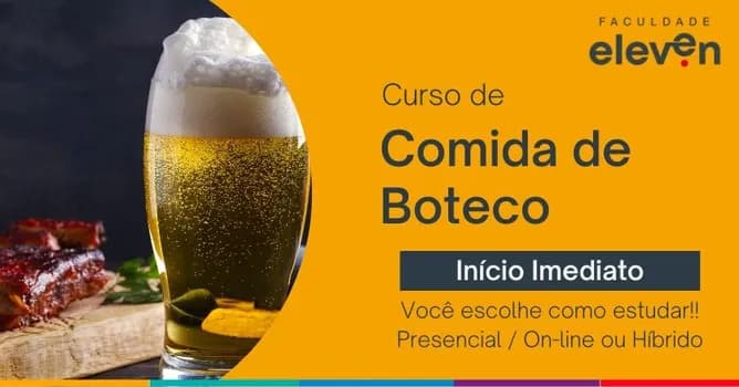 Imagem do Curso de Comida de Boteco Faculdade Eleven