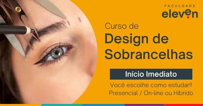 Imagem do Curso de Design de Sobrancelha e Henna Intensivo Faculdade Eleven
