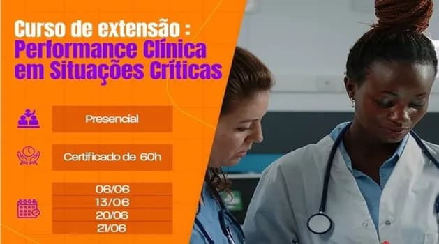 Imagem do CURSO DE EXTENSÃO: PERFORMANCE CLÍNICA EM SITUAÇÕES CRÍTICAS