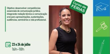 Curso de Férias: "Comunicação Jurídica: Redação e Oratória" em Fortaleza