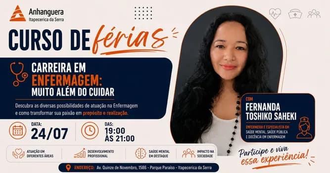 Imagem do CURSO DE FÉRIAS- ENFERMAGEM: MUITO ALÉM DE CUIDAR - ANHANGUERA ITAPECERICA
