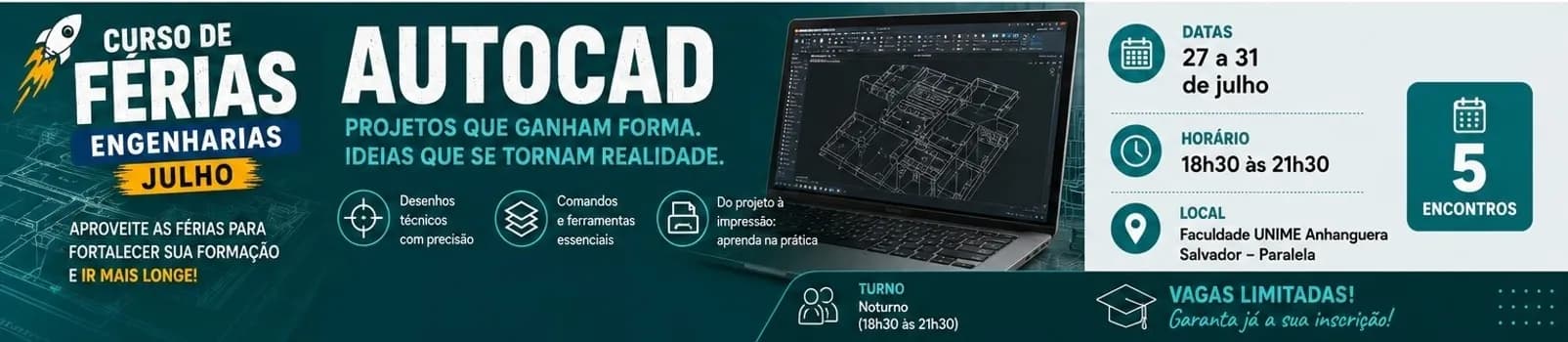 Imagem do CURSO DE FÉRIAS - ENGENHARIAS| JULHO.2026 - AutoCAD