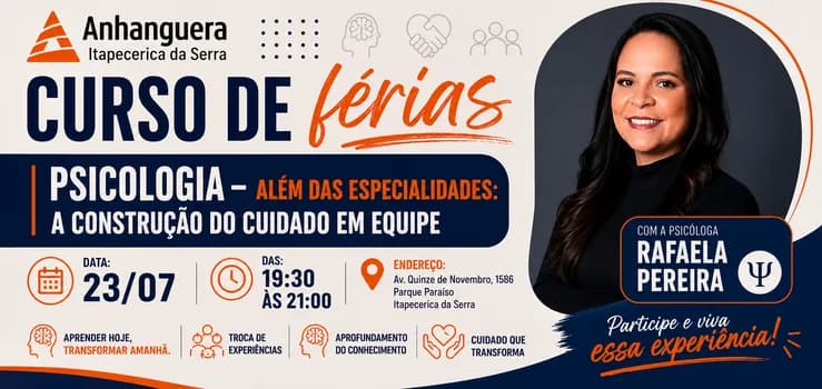 Imagem do Curso de Férias - Psicologia além das especialidades: a construção do cuidado em equipe