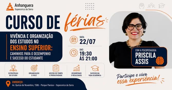 Imagem do CURSO DE FÉRIAS- VIVÊNCIA E ORGANIZAÇÃO DOS ESTUDOS NO ENSINO SUPERIOR- ANHANGUERA ITAPECERICA