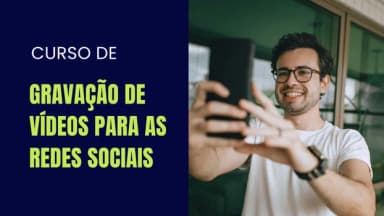 Curso de Gravação de Vídeos para Redes Sociais em Niterói