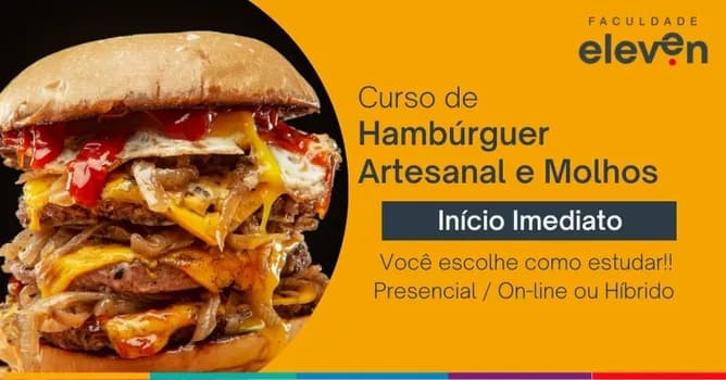 Imagem do Curso de Hambúrguer Artesanal e Molhos Faculdade Eleven