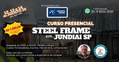 Curso de Steel Frame Gaúcho com Infinito Gesso em Jundiaí
