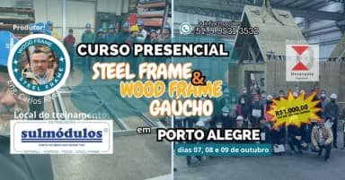CURSO DE STEEL & WOOD FRAME GAÚCHO em Porto Alegre