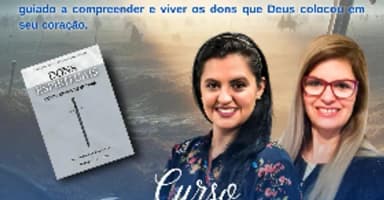 Curso Dons Espirituais como Armas de Guerra em Curitiba