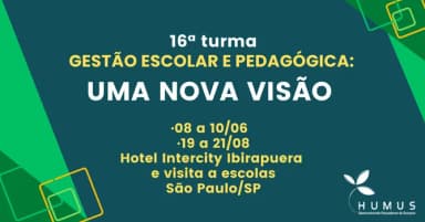 Curso e Vivência - Gestão Escolar Pedagógica - 16ª Turma em São Paulo