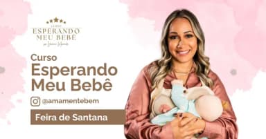 Curso Esperando meu Bebê em Feira de Santana