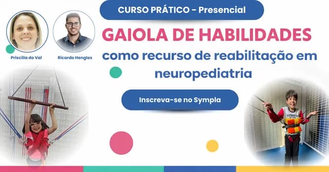 Imagem do Curso Gaiola De Habilidades Como Recurso De Reabilitação Em Neuropediatria