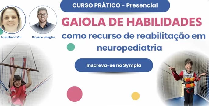 Imagem do Curso Gaiola De Habilidades Como Recurso De Reabilitação Em Neuropediatria