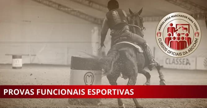 Imagem do CURSO OFICIAL ABCCMM - PROVAS FUNCIONAIS ESPORTIVAS