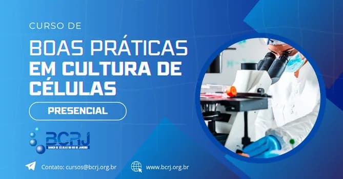 Imagem do Curso Presencial de Boas Práticas em Cultura de Células