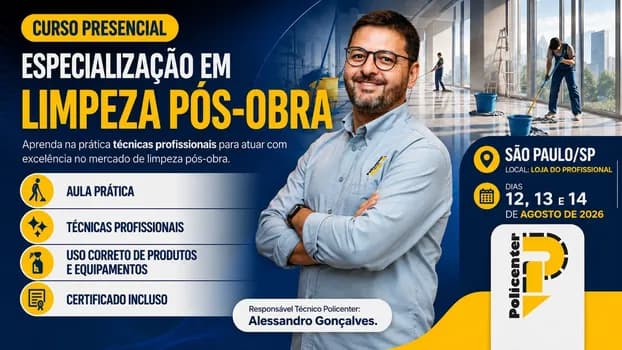 Imagem do Curso Presencial - Especialização em Limpeza Pós-Obra em São Paulo/SP - 12,13 e 14 de agosto de 2026